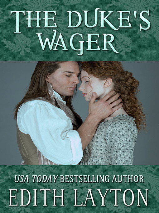 Title details for The Duke's Wager by Edith Layton - Available